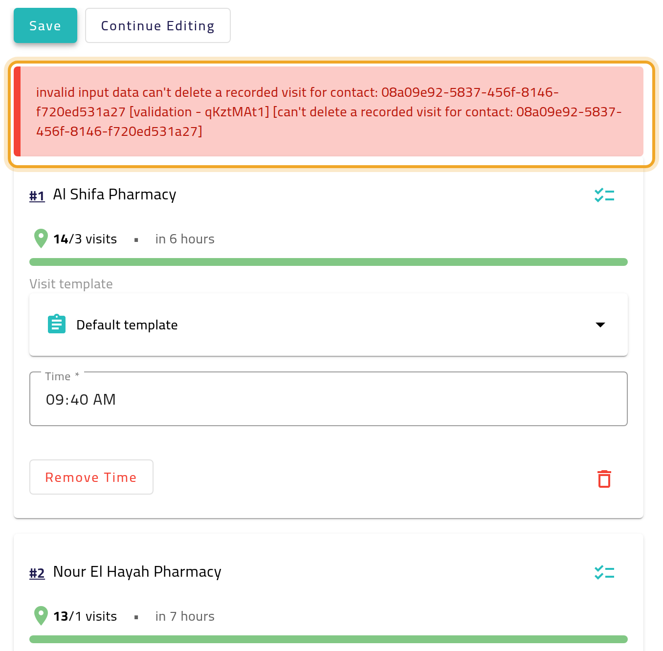 The plan editor for a rep’s day after saving without a customer whose visit is already recorded: a red warning box above the customer list, highlighted, says the recorded visit can’t be deleted.