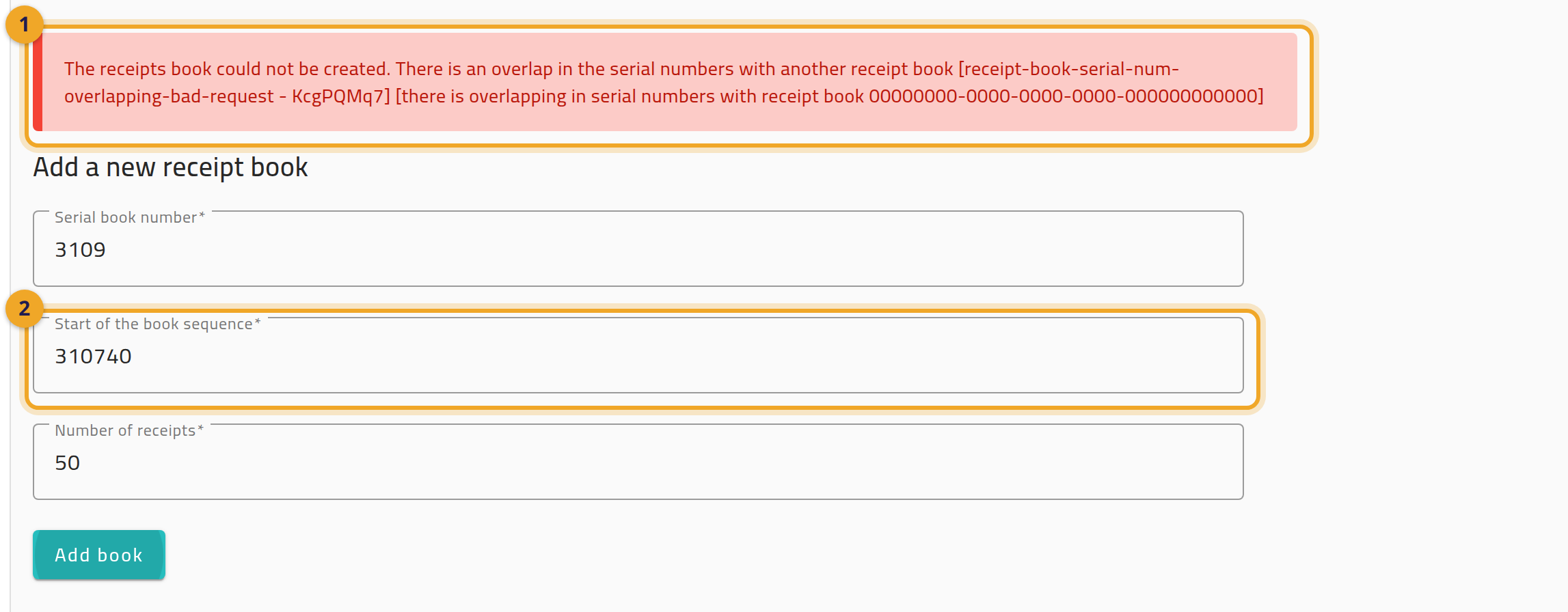 The receipt book form with a range that overlaps an existing book: the blocking message (1) and the starting serial field (2) are highlighted.